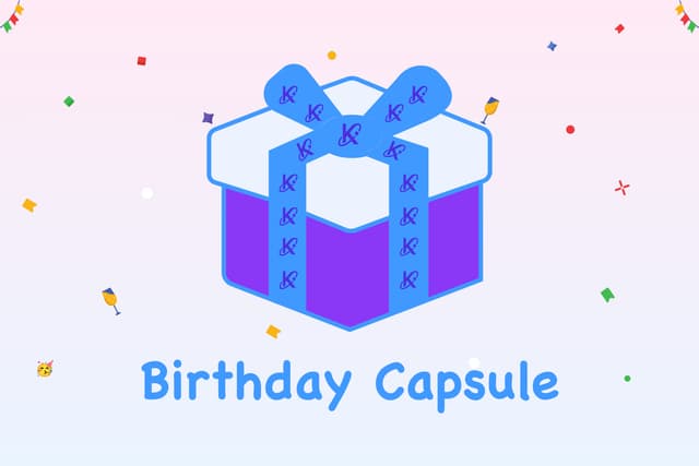 Birthday Capsule